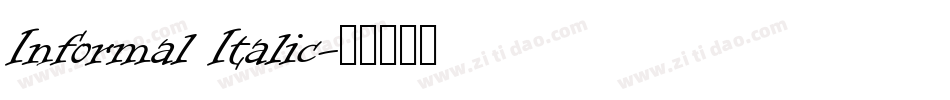 Informal Italic字体转换